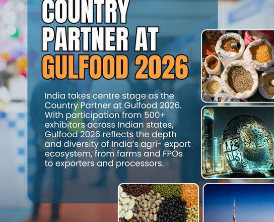 துபாயில் நடைபெறும் கல்ஃபூட் 2026 கண்காட்சியில் முதல் முறையாக இந்தியா பங்கேற்கிறது.